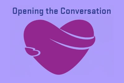 Opening the Conversation