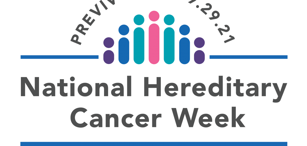National Hereditary Cancer Week 2021