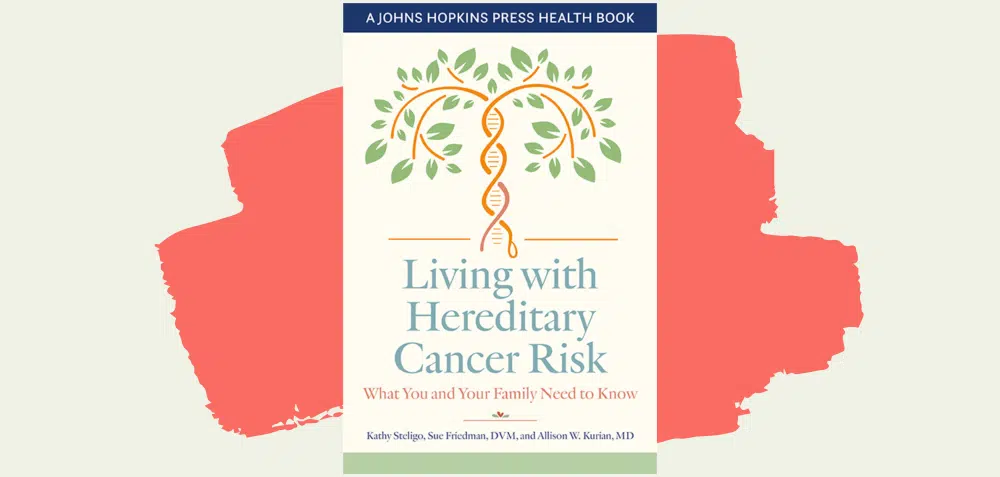 Living with Hereditary Cancer Risk: FORCE Takes Another Step Forward for the Hereditary Cancer Community